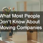 What Most People Dont Know About Moving Companies